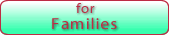 for Families