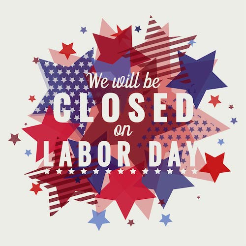 Closed for Labor Day text over flag